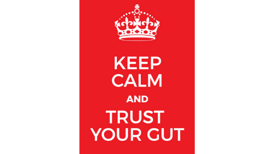 Trust Your Gut